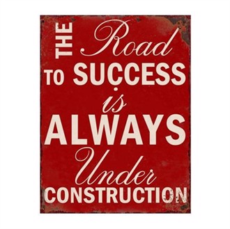 Metalskilt The road to success